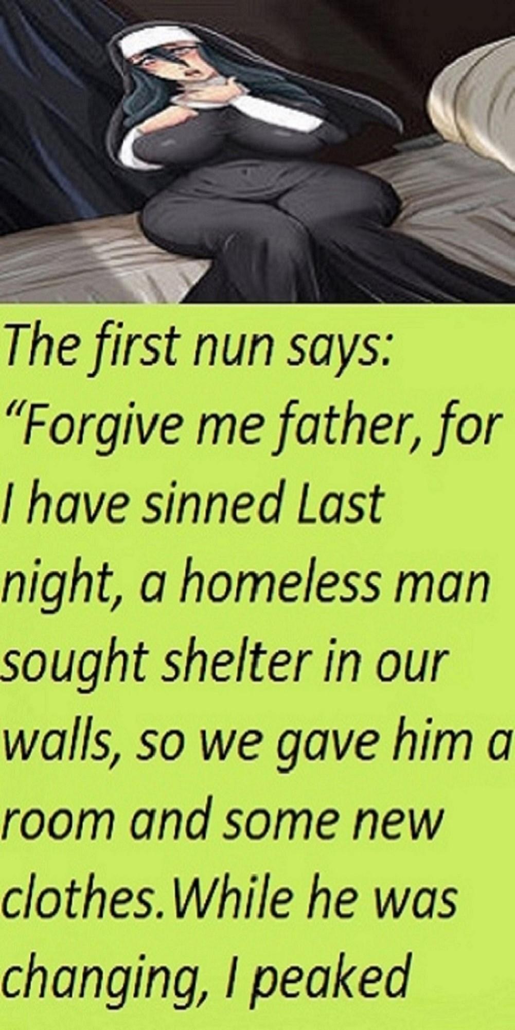 1The Nun Said Forgive Me Father For -